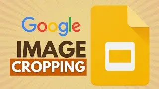 How to Crop Images for Enhanced Presentations in Google Slides: Cropping Creativity