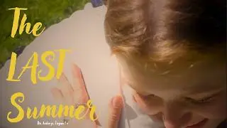 The Last Summer - Short FIlm