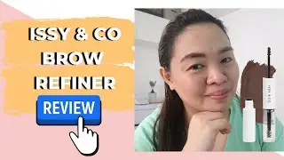 ISSY and CO. EYEBROW REFINER with CASTOR OIL | FIRST IMPRESSION REVIEW
