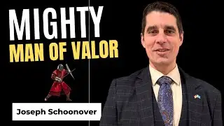 Mighty Man of Valor | Joseph Schoonover