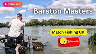 BARSTON MASTERS Qualifier at [ Barston lakes ] PEG 124
