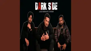 DARK SIDE (JAZZ DISHANT X KRISH)