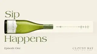 The Jewel in the Cloudy Bay Crown &ndash; Sauvignon Blanc | Sip Happens