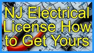 NJ Electrical License How to Get Yours