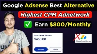 Highest Paying Google Adsense Alternative 2024 || Highest Paying Adnetwork For Blog Website