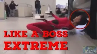 EPIC LIKE A BOSS COMPILATION | FailLord International
