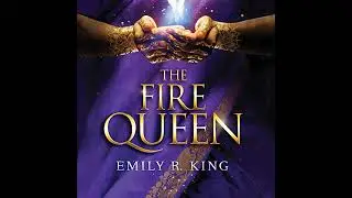 Fire Queen Audiobook by Emily R. King