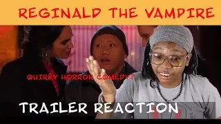 Reginald The Vampire Trailer Reaction (Horror Comedy)