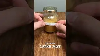How to make the best Low-cal Caramel Sauce