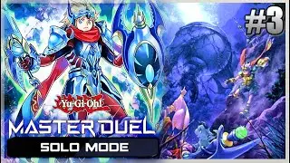 Yu-Gi-Oh! Master Duel: Solo Mode (Chosen by the World Legacy) Part 3