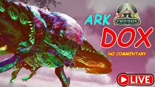 🔥 Ark DOX Fjordur LIVE &ndash;Solo Surviving the Hardest Mod of ARK! (No Commentary, Live) 🦖