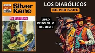 LOS DIAB&Oacute;LICOS - SILVER KANE