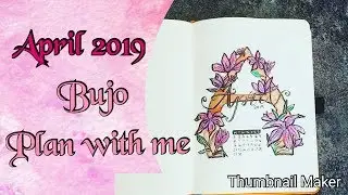 Bullet Journal I April Setup 2019 I Plan with me I Magnolia