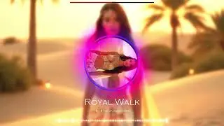 Royal Walk [2025] #newsong #music