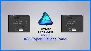 Affinity Designer Tutorial #35-Export Options Panel
