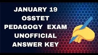OSSTET// PEDAGOGY UNOFFICIAL ANSWER// KEY DEKHINIANTU APANKA ANWSER SAHITA//