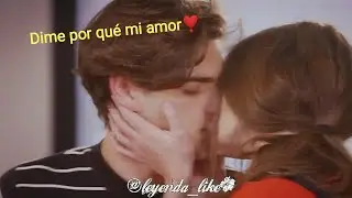 Clachu❣️😍 ~ Dime por qué mi amor💘