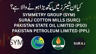 PSX Technical Analysis: PPL, PSO, SYM, SURC Explained #psx #pakistanstockmarket