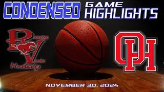 Rancho Verde vs Oak Hills - Condensed Game 4K
