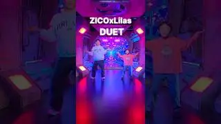 ZICO x Lilas &lsquo;DUET&rsquo; Challenge ⚡️