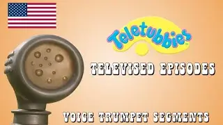 Teletubbies: Voice Trumpet Segments (US Version) - Televised Episodes