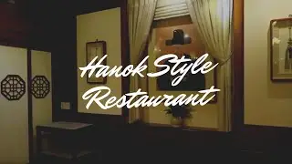 Hanok Style Restaurant in Seoul