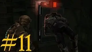 Dead Space - Part 11 - Level 3 suit!