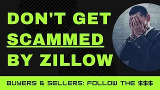 How does Zillow work? (How not to get scammed) [2021]