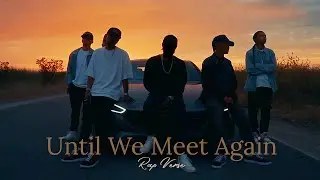 Until We Meet Again - Heart Touching Emotional Rap Tribute | AI Music Video