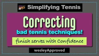 How To Finish Your Serves With Confidence| Serveitup Tennis Magazine