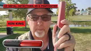 XP MI 6 Pinpointer &ndash; Полное руководство от Кена Кинга
