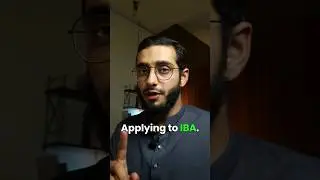 Applying to IBA in 60 Seconds 👨&zwj;🎓🇵🇰