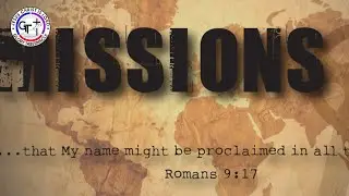 Annual Missions Awareness Week 2022