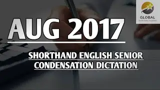 AUG 2017 2nd Paper ENGLISH SENIOR CONDENSATION EXAM AUDIO DICTATION  ✍🏻🏆✨