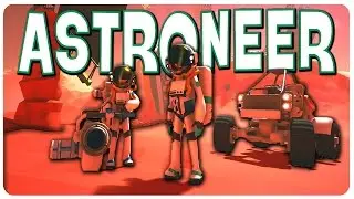 Building and Surviving in Space! - Astroneer Gameplay | Let's Play Astroneer Part 1 (PC Walkthrough)