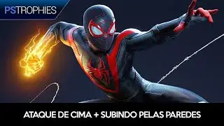 Spider-Man Miles Morales - Ataque de Cima + Subindo pelas Paredes - Guia de Troféu 🏆