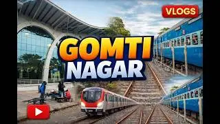 Lucknow Ka Gomti Nagar Railway Station | Ground Reality Video😱😱