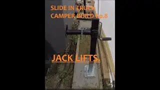 Сборка автодома Slide In Truck Camper: Эпизод 8. Домкраты.