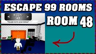 ROOM 48 ESCAPE 99 ROOMS Roblox Walkthrough [Full Guide English] 🗝️