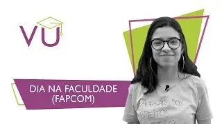 FAPCOM | VIDA DE UNIVERSIT&Aacute;RIO - Um Dia na Faculdade (Tour FAPCOM)