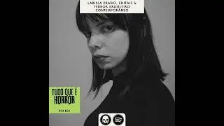 THQ #16 - Larissa Prado, Editais & Terror Brasileiro Contempor&acirc;neo (@editoradiariomacabro )