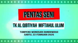 PENSI TK AL QIBTIYA PONPES MIFUL 2025