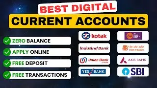 Best Digital Current Account | Best Zero Balance Digital Current Account | Open Account Online
