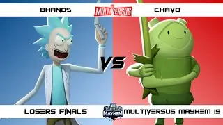 MultiVersus Mayhem 19 Losers Finals Bhands (Rick) vs Chavo (Fern) MultiVersus Tournament