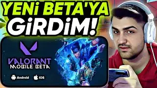YENİ BETA'YA GİRDİM! Ücretsiz 10.000 VP! 😱 | VALORANT Mobile