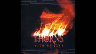 Seven Thorns-Till the End of Time