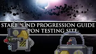 Starbound Progression Guide (Unstable) | Weapon Testing Site, Solarium/Plutonium Ore