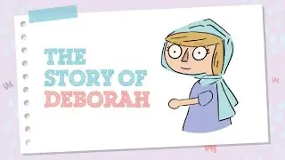 Story of Deborah