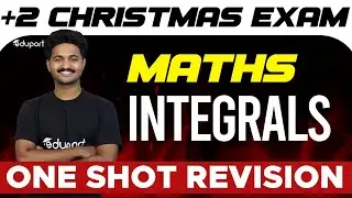 Plus Two Christmas Exam | Maths | Integrals | Eduport