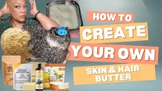 DIY Cocoa & Shea Butter Cream | 1 Product for Glowing Skin + Healthy Hair!